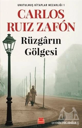 Rüzgarın Gölgesi - Carlos Ruiz Zafon