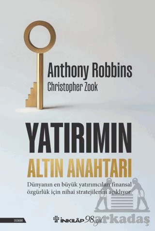 Yatırımın Altın Anahtarı - Anthony Robbins