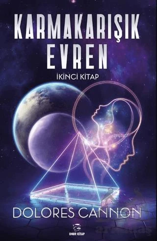 Karmakarışık Evren- 2. Cilt - Dolores Cannon