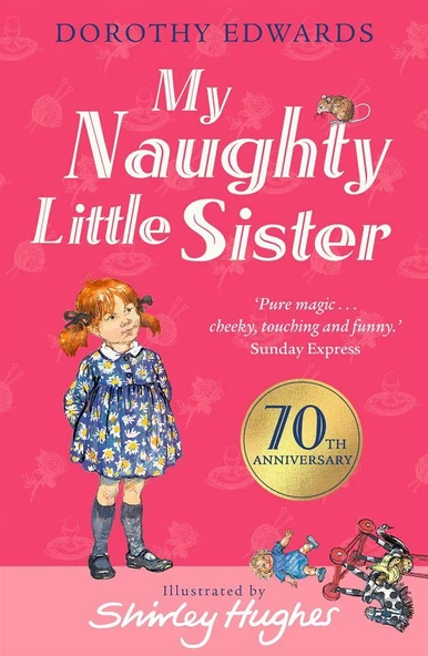 My Naughty Little Sister - Dorothy Edwards