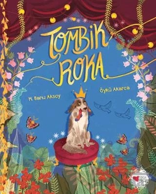 Tombik Roka - M. Banu Aksoy