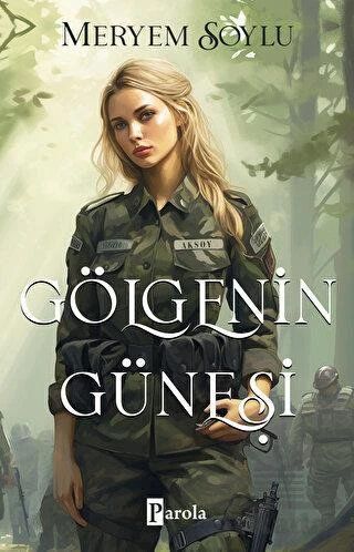 Gölgenin Güneşi - Meryem Soylu