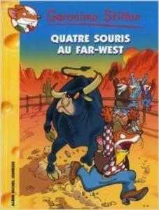 Quatre souris au Far West! (Tome 32 ) - Geronimo Stilton