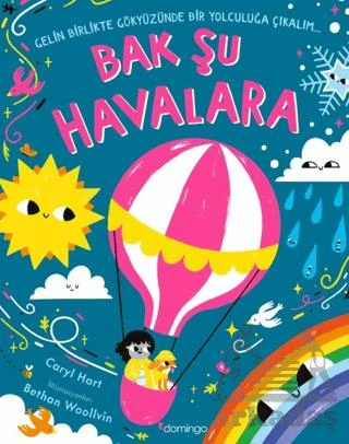 Bak Şu Havalara - Caryl Hart