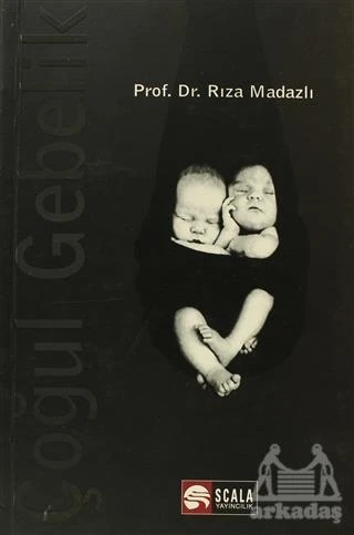 Çoğul Gebelik - Rıza Madazlı