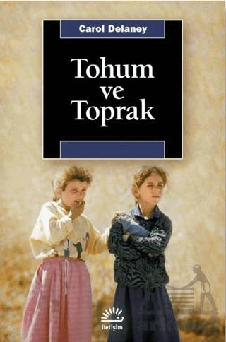 Tohum ve Toprak - Carol Delaney