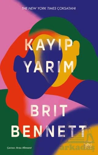 Kayıp Yarım - Brit Bennett