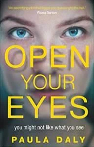 Open Your Eyes - Paula Daly