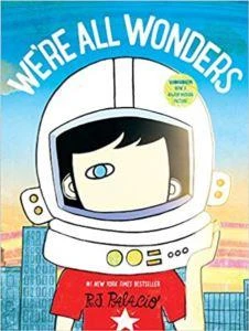 We're All Wonders - R. J. Palacio