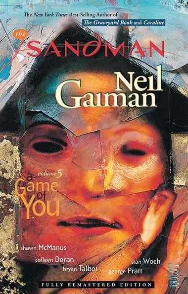 The Sandman Vol. 5: A Game of You (New Edition) - Neil Gaiman