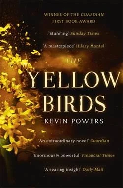 The Yellow Birds (paperback) - Kevin Povers
