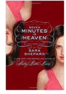 The Lying Game 6: Seven Minutes in Heaven - Sara Shepard