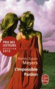 L'impossible Pardon - Randy Susan Meyers