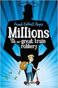 Millions - Frank Cottrell Boyce