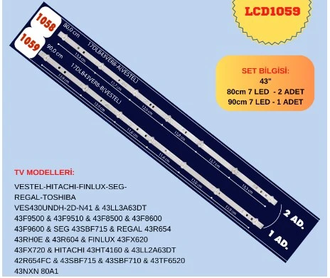 43LL3A63DT,43F9500, 43F9510, 43F8500, 43F8600, 43F9600, 43SBF715,43RH0E, 43R604, 43FX620, 43FX720, 43HT4160, 43LL2A63DT, 42R654FC, 43SBF715, 43SBF710, 43TF6520 LED BAR