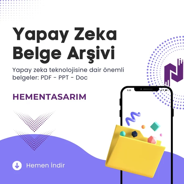 Yapay Zeka Kaynak Arşivi [PDF - PPT - Doc] - 1