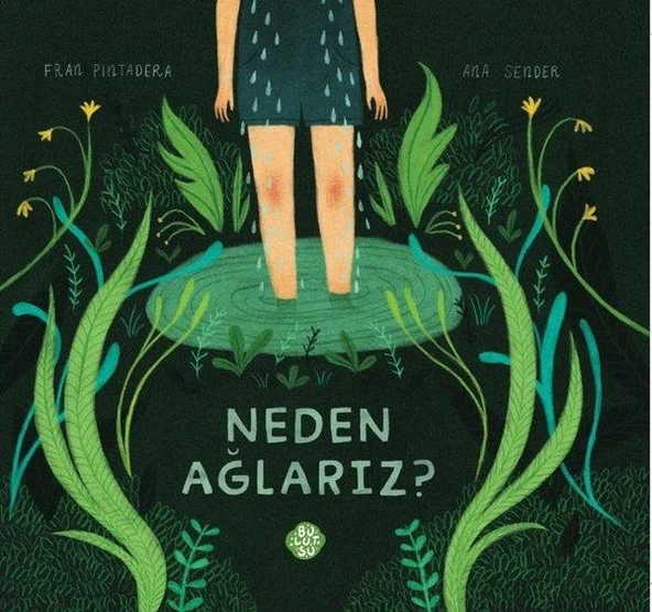 Neden Ağlarız? - Fran Pintadera