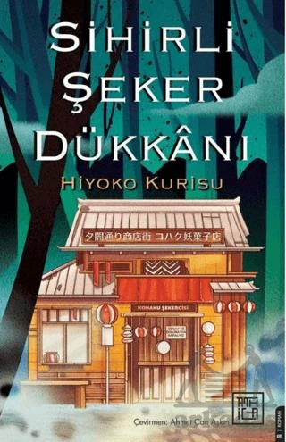 Sihirli Şeker Dükkanı - Hiyoko Kurisu