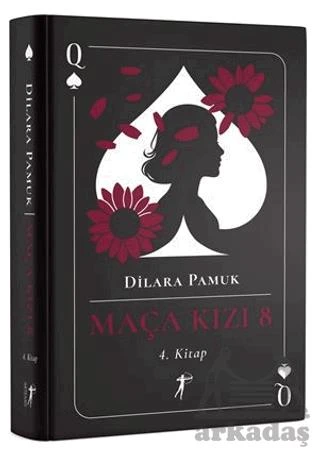 Maça Kızı 8 - 4. Kitap - Dilara Pamuk