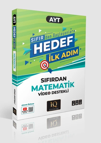 Iq Yayınları 2025 Ayt Matemetik Matematik Sıfırdan Video Destekli Hedef İlk Adım