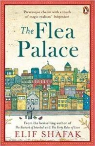The Flea Palace - Elif Shafak