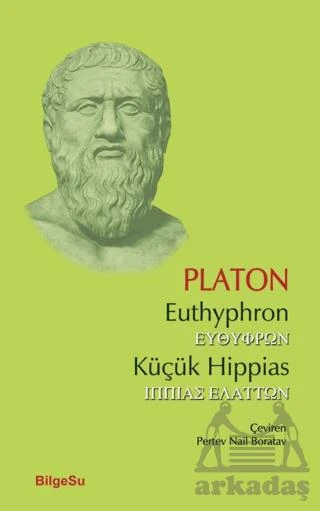 Euthyphron-Küçük Hippias - Platon