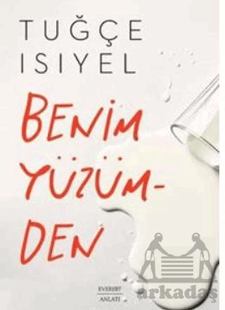 Benim Yüzümden - Tuğçe Isıyel