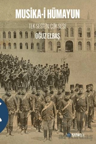 Musika-İ Hümayun - Oğuz Elbaş
