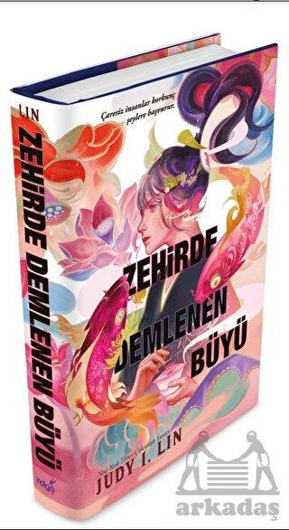 Zehirde Demlenen Büyü - Judy I. Lin