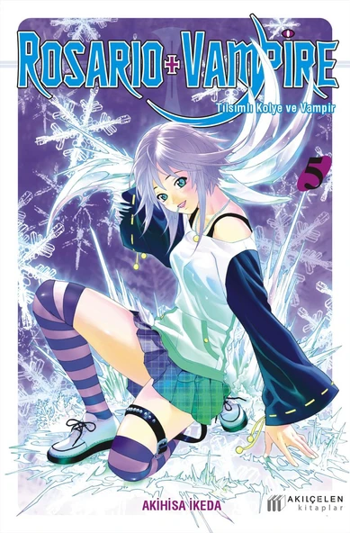 Rosario + Vampire - Tılsımlı Kolye ve Vampir 05 - Akihisa İkeda