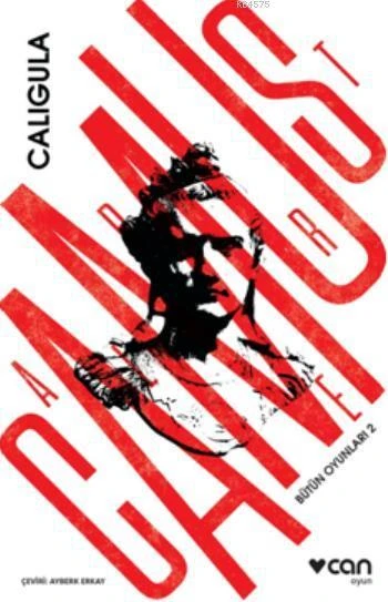 Caligula - Bütün Oyunları 2 - Albert Camus