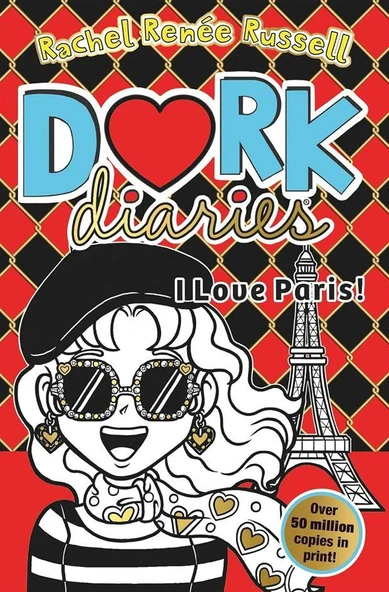I Love Paris! - Dork Diaries - Erin Russell