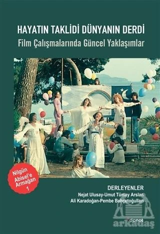 Hayatın Taklidi Dünyanın Derdi - Ali Karadoğan,Nejat Ulusay,Umut Tümay Arslan,Pembe Behçetoğulları