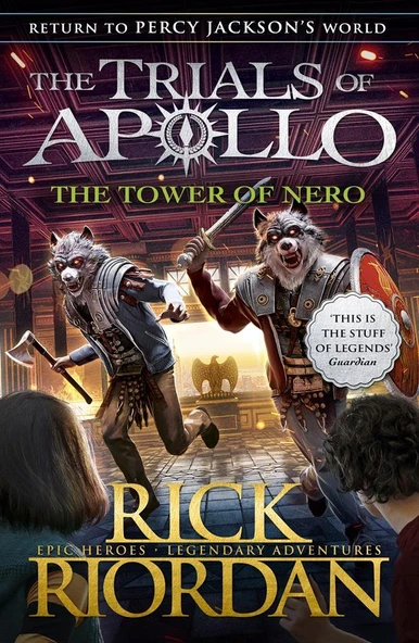 The Tower of Nero - The Trials of Apollo Series - Rick Riordan