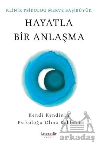 Hayatla Bir Anlaşma - Merve Başıbüyük