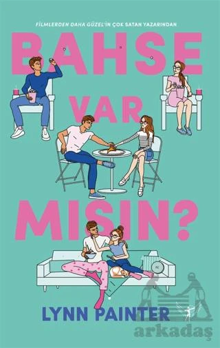 Bahse Var Mısın? - Lynn Painter