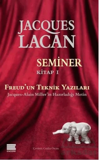 Seminer Kitap 1 - Freud’Un Teknik Yazıları - Jacques Lacan