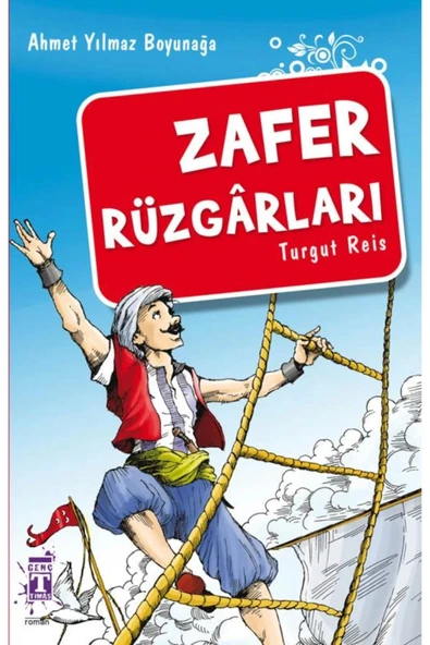 ZAFER RÜZGARLARI  TURGUT REİS   TİMAŞ