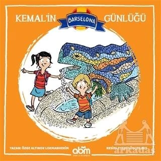 Kemal’İn Barselona Günlüğü - Özge A. Lokmanhekim