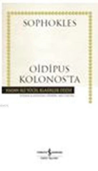 Oidipus Kolonos'ta - Sophokles