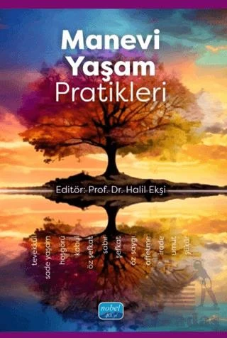 Manevi Yaşam Pratikleri - Halil Ekşi