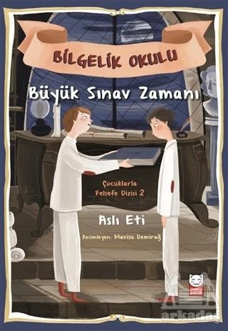 Büyük Sınav Zamanı - Bilgelik Okulu - Aslı Eti