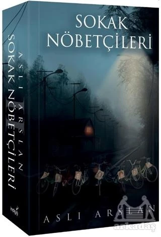 Sokak Nöbetçileri 2 - Aslı Arslan