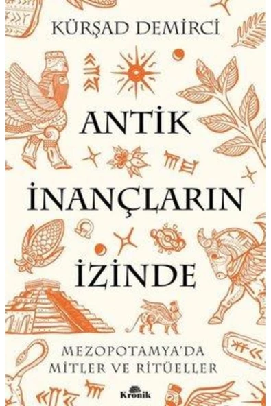 Antik Inançların Izinde