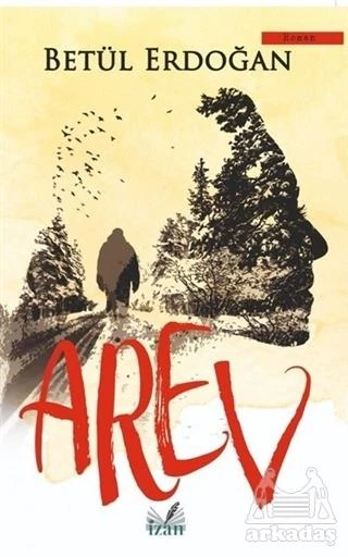 Arev - Betül Erdoğan
