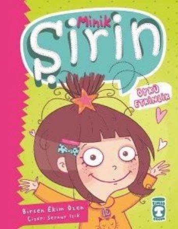 Minik Şirin - Birsen Ekim Özen - 1