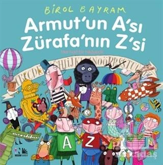 Armut'un A'sı Zürafa'nın Z'si - Birol Bayram - 1
