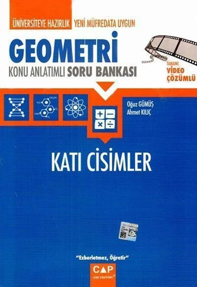 Üniversiteye Hazırlık Geometri Katı Cisimler Konu Anlatımlı Soru Bankası Çap Yayınları
