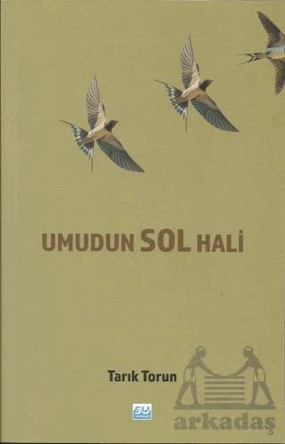 Umudun Sol Hali - Tarık Torun