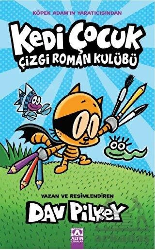 Kedi Çocuk - Dav Pilkey